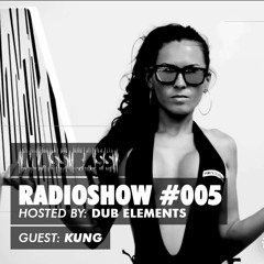 Dub Elements & Kung @ Mass Bass Radio Show 005