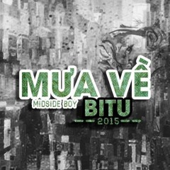 [Official Mp3]  Mưa Về - BiTu
