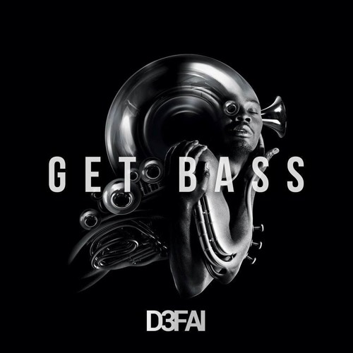 D3FAI - Get Bass [EDMHouseNetwork Free Release]