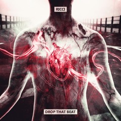 [ Freebie Alert #2 ] RICCI - Drop That Beat ( Original Mix )