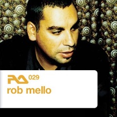 RA.029 Rob Mello