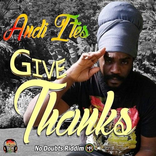 Give Thanks - by ANDI-ITES