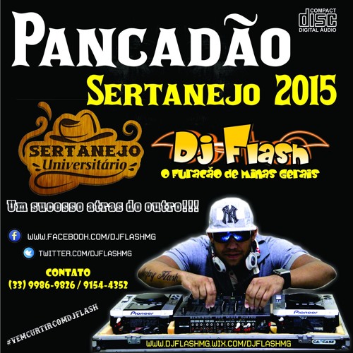 Track 08 - O Que Acontece Na Balada - Pancadão Sertanejo 2015 (33) 9986 - 9826 - DJ Flash