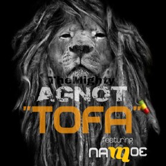 Tofa ft. Namoe (Produced by LionRiddims)