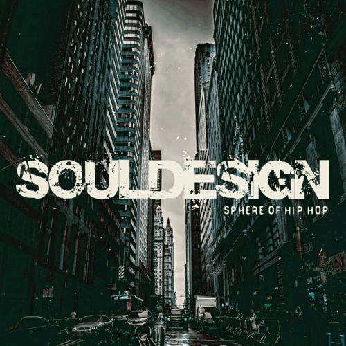 Soul Design by Sphere of Hip-Hop (album)