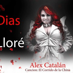 EL CORRIDO DE LA CHINA BANDA LA ADICTIVA COVER- ALEX CATALAN