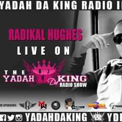 Yadah Da King Radio Interviews Radikal Hughes (Fun Facts Part2)