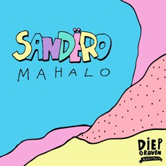 Sandëro - Mahalo