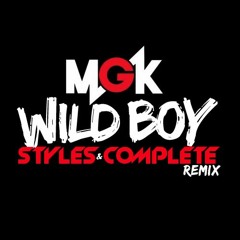 MGK "Wild Boy" ft. Waka Flocka (Styles&Complete Remix)