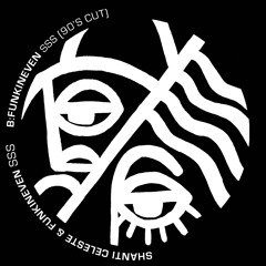 B Funkineven - SSS (90s Cut)
