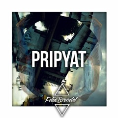 Felix Brendel - Pripyat