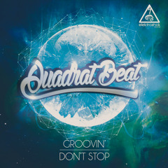 Quadrat Beat - Groovin' [Out now]