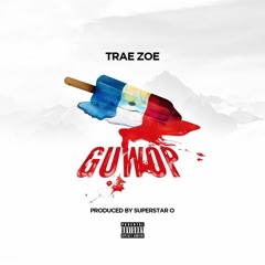 Guwop (Prod by Superstar O)