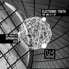 Electronic Youth "Nowadays" (Supernova Remix)