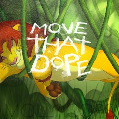 Molly Cops - Move That Dope When The Lion Sleeps