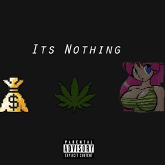 E.Coop - Its Nothing (Prod. Prodlem)