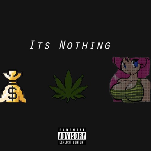 E.Coop - Its Nothing (Prod. Prodlem)