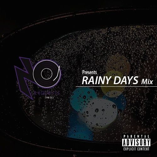 Rainy Days  Mix