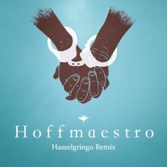 So You Do - Hoffmaestro (Hasselgringo Remix)
