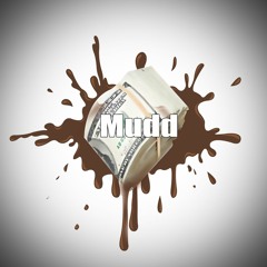 BoutCa$h - Mudd
