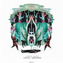These Dreams (Original Mix) [Save Us] *PREVIEW*