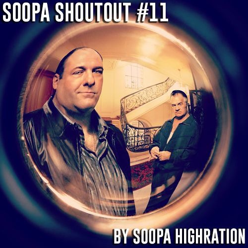 Soopa Shoutout #11 [FREE DOWNLOAD]