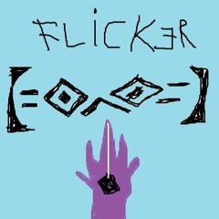 FLICKER REMIX