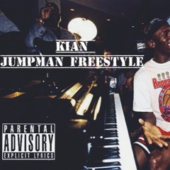 KIAN -JUMPMAN (FREESTYLE)prod. Joniel INSTA- KIANBLESSED