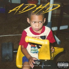 Andre Darrell - A.D.H.D