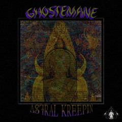 Astral Kreepin [Resurrected Hitz]