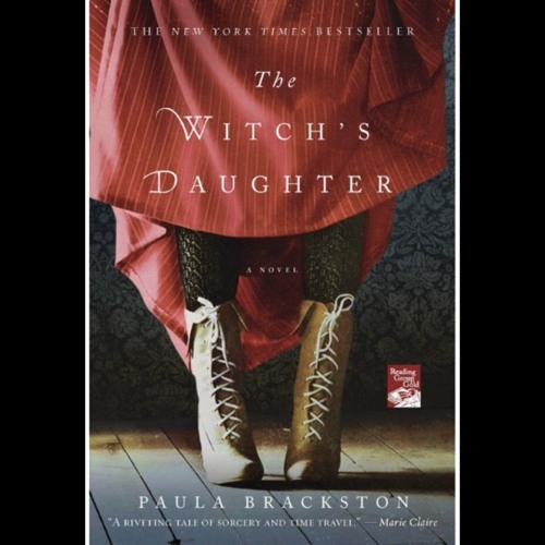 The Witch's Daughter -- Paula Brackston
