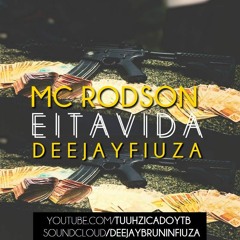 = MEDLEY - MC RODSON DA NH - EITA VIDA - DJ FIUZA