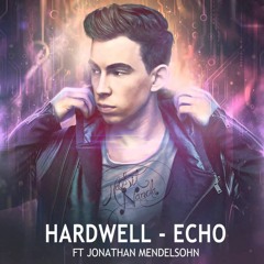 Hardwell Ft Jonathan Mendelsohn - Echo (Aimed Lóvelz Remix)