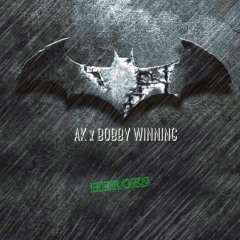 Heroes Pt. 2 Ft. Bobby Winning