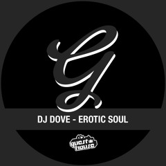 DJ Dove - Erotic Soul