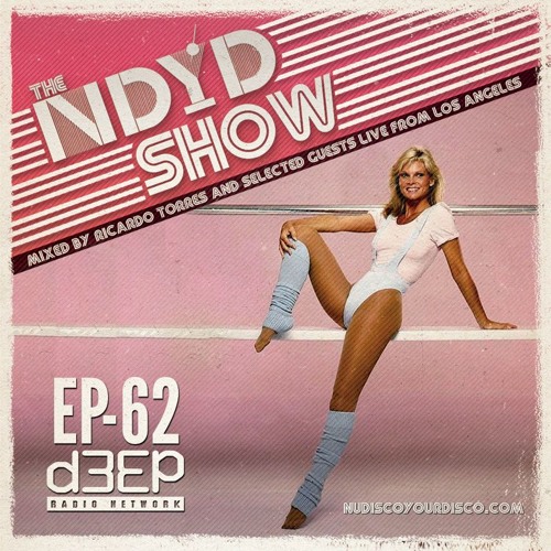 The NDYD Radio Show EP62