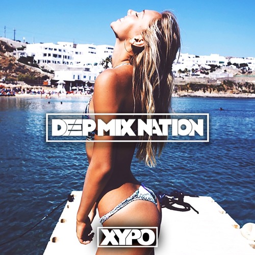 Best Vocal Deep UK House Music #113 By XYPO