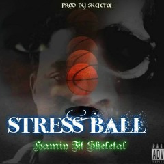Stress Ball - Hemiy - Ft - Skeletal.mp3