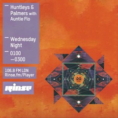 Rinse FM Podcast - Huntleys + Palmers w/ Auntie Flo - 11th November 2015