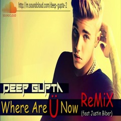 Where Are U Now Feat Justin Biber (Remix)