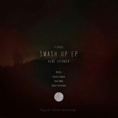 René Sperber - Smash Up (Original Mix) Preview [Physical Techno Recordings]