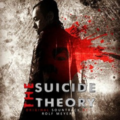 The Suicide Theory - OST - "The Suicide Theory"