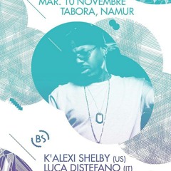 K 'Alex Shelby AkA El Chocalata (LIVE) @ Beautés Soniques