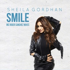 Smile - Sheila Gordhan(Roger Sanchez Mix)
