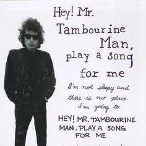 mr tambourine man