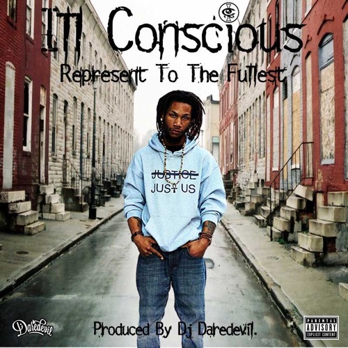 Ill Conscious - Represent To The Fullest Produced By Dj Daredevil