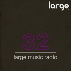 Large Music Radio 32 mixed by Roland Nights