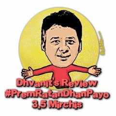 MIRCHI AMDAVADI BIOSCOPE - PREM RATAN DHAN PAYO