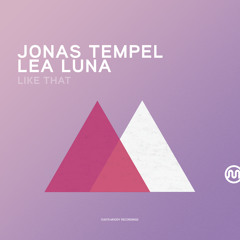 Jonas Tempel & Lea Luna - Like That