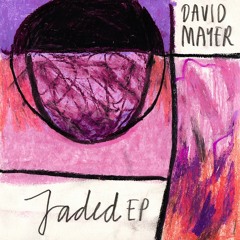 David Mayer - Jaded (KM030)